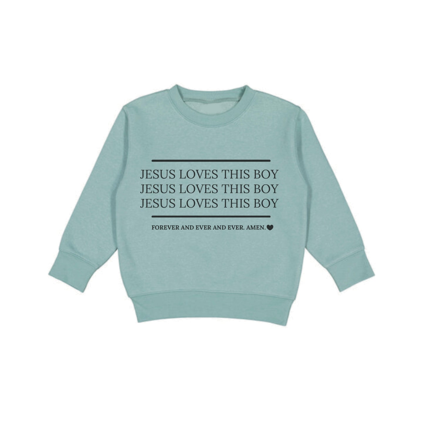 "Jesus Loves this Boy" Crewneck Pullover