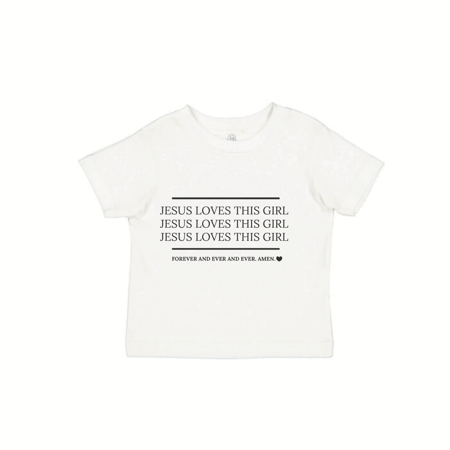 "Jesus Loves this Girl" Tee