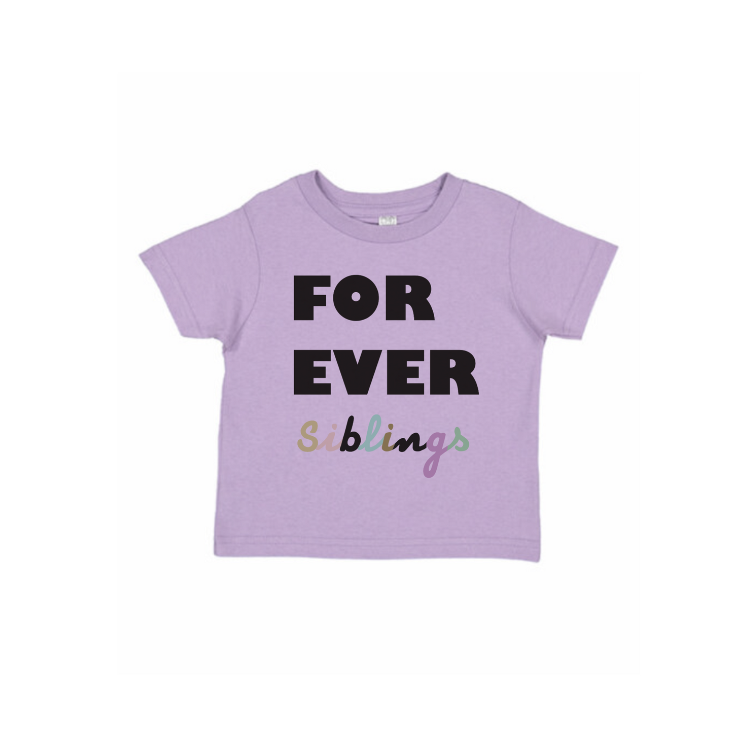 "Forever Siblings" Tee