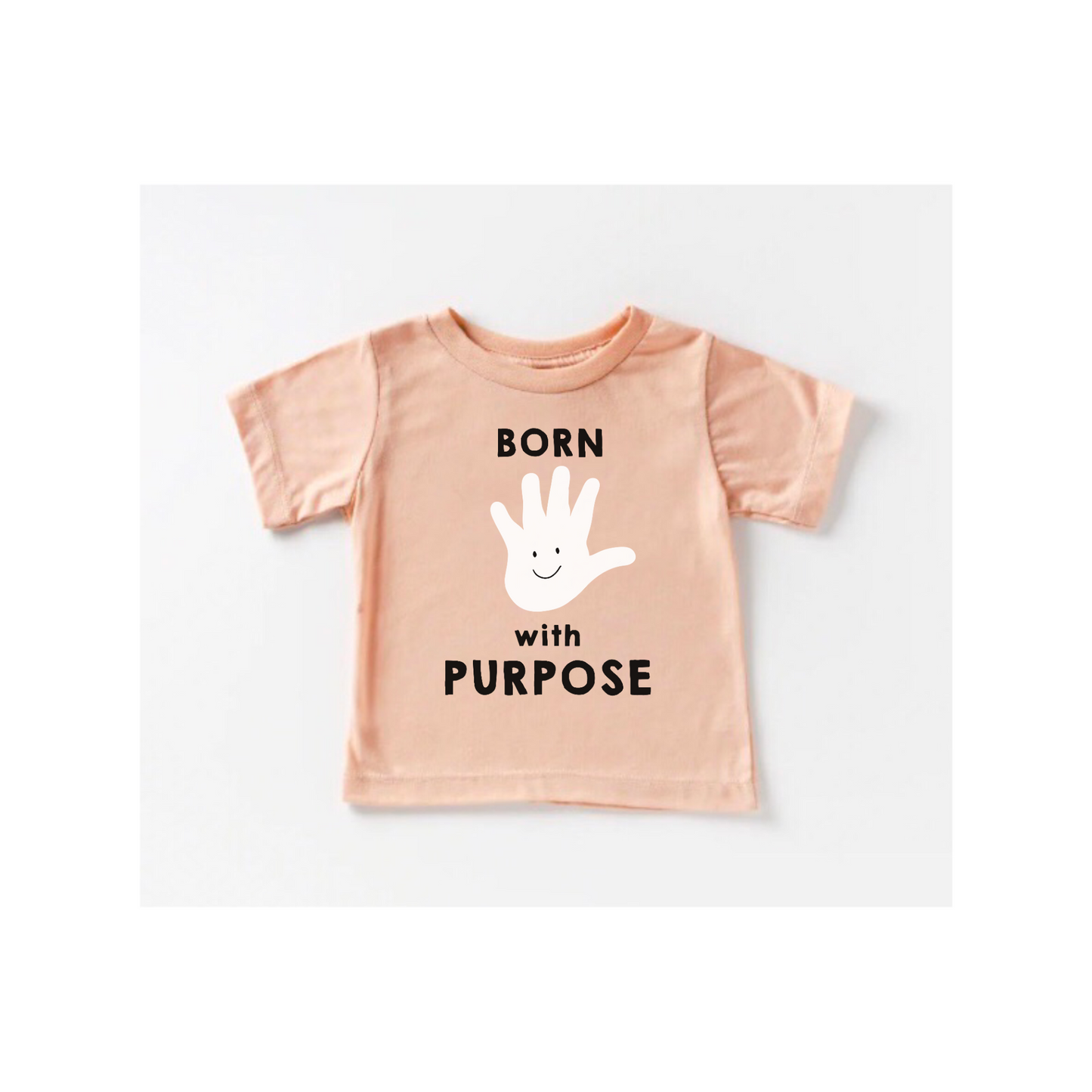 "Born with Purpose" Tee