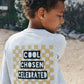 "Cool Chosen Celebrated" Pullover