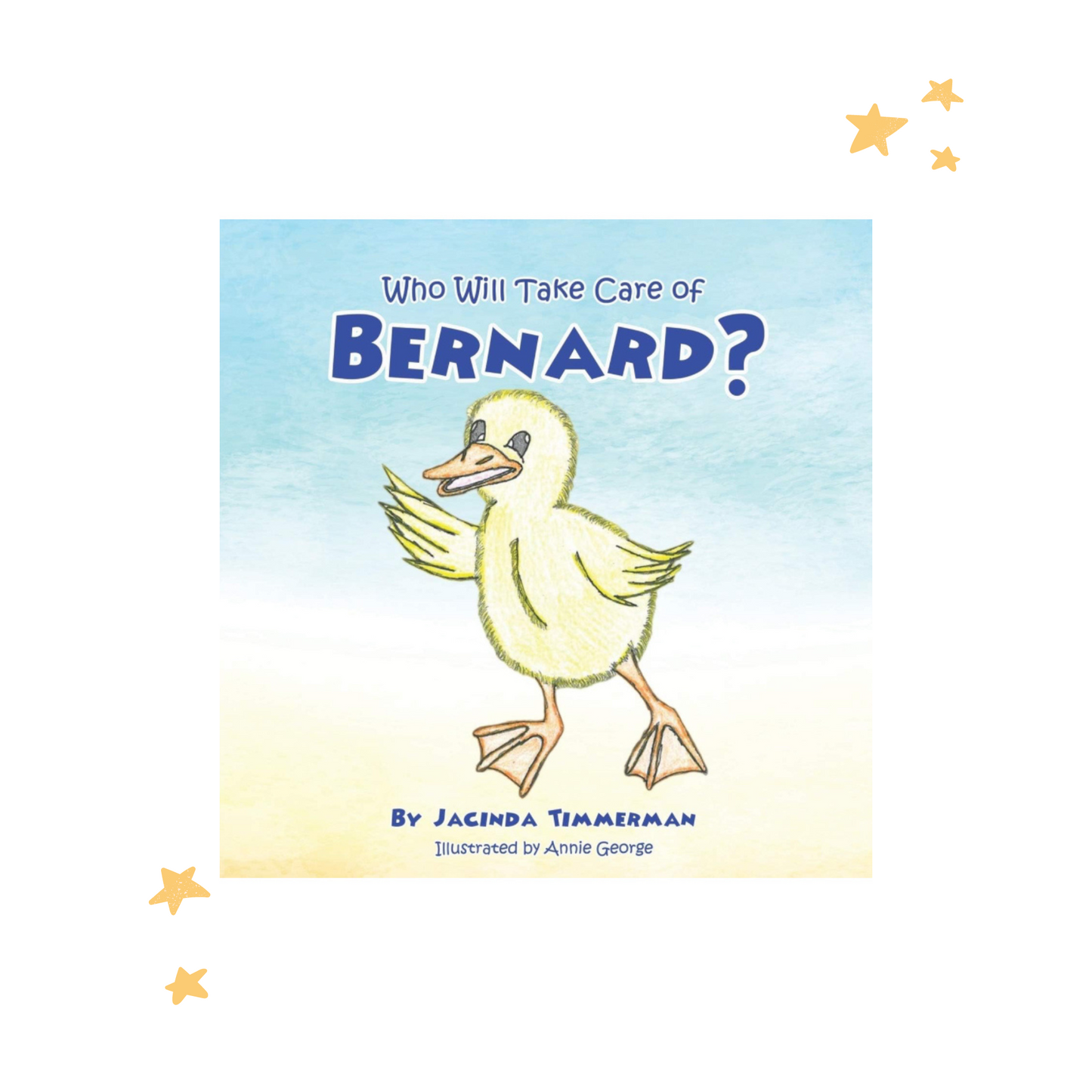 Who Will Take Care of Bernard