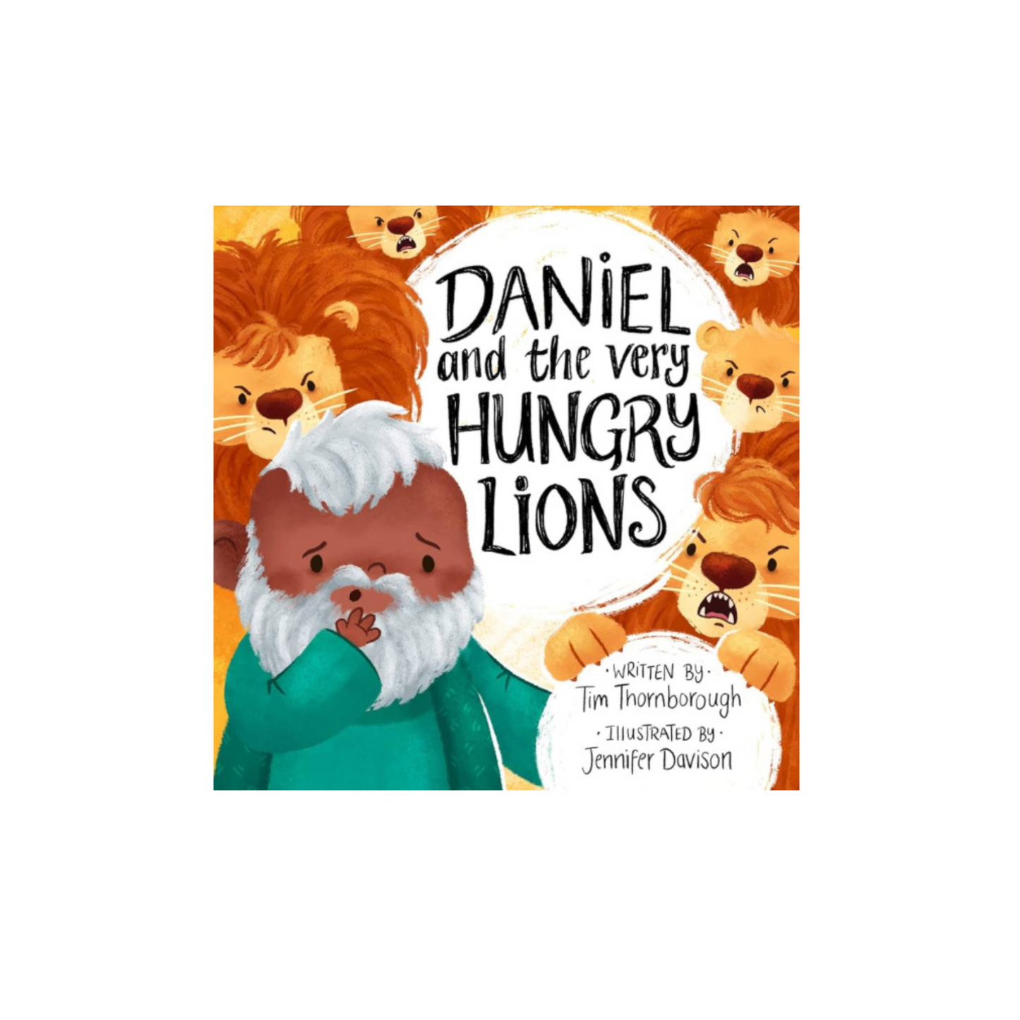 Daniel and the Very Hungry Lions