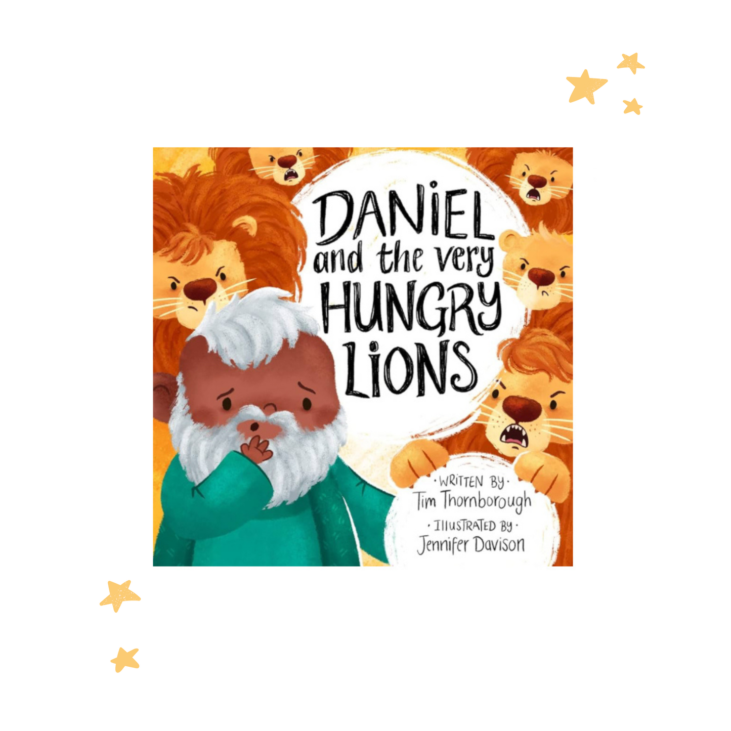 Daniel and the Very Hungry Lions