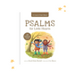 A Psalms for Little Hearts: 25 Psalms for Joy, Hope and Praise