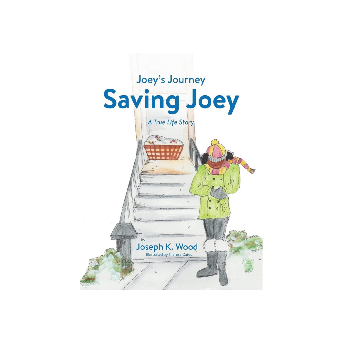 Saving Joey: A True-life Story