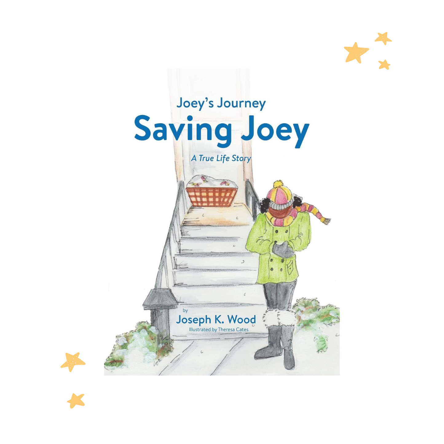 Saving Joey: A True-life Story