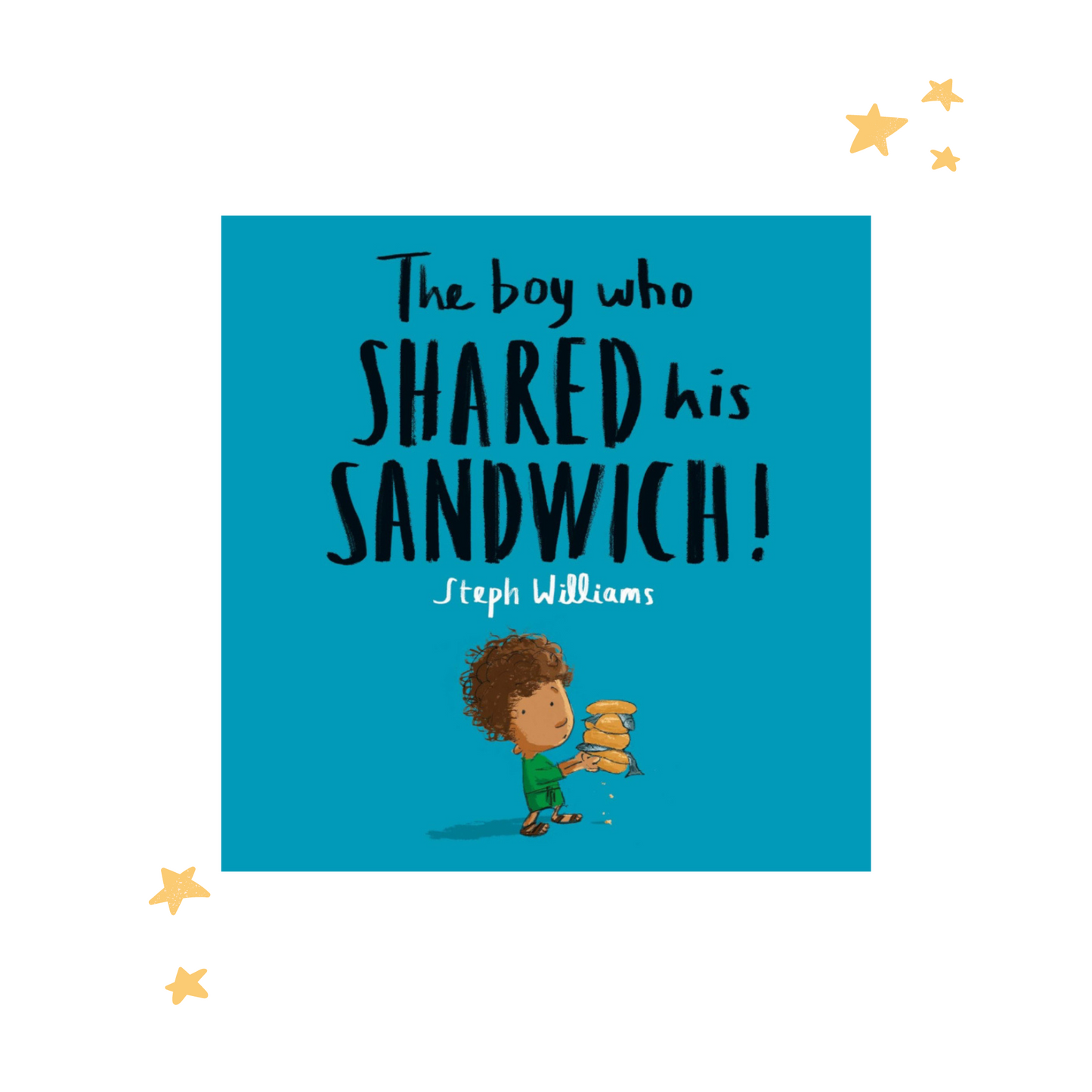 The Boy Who Shared His Sandwich