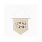 "Forever Loved" Hanging Sign