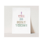 "I Will Do Great Things" Art Print