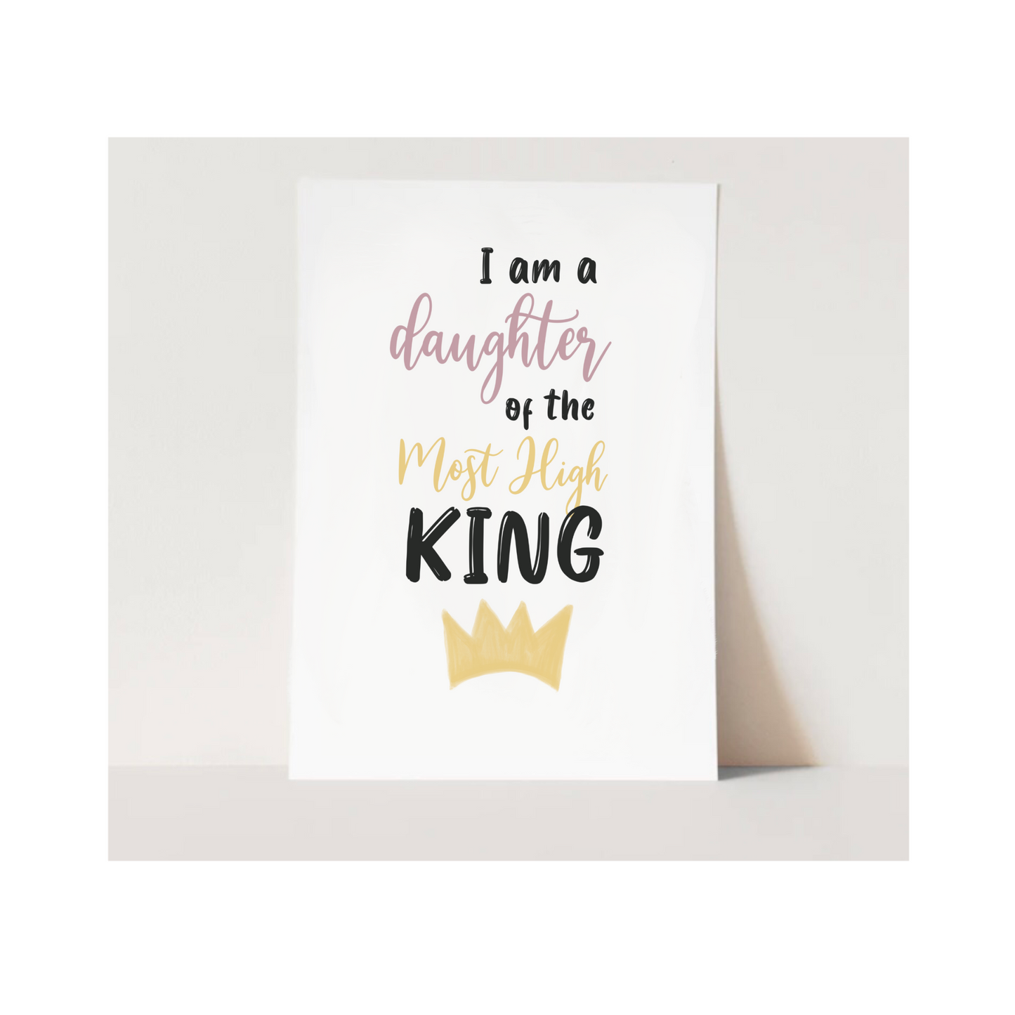 "Daughter of the Most High King" Art Print