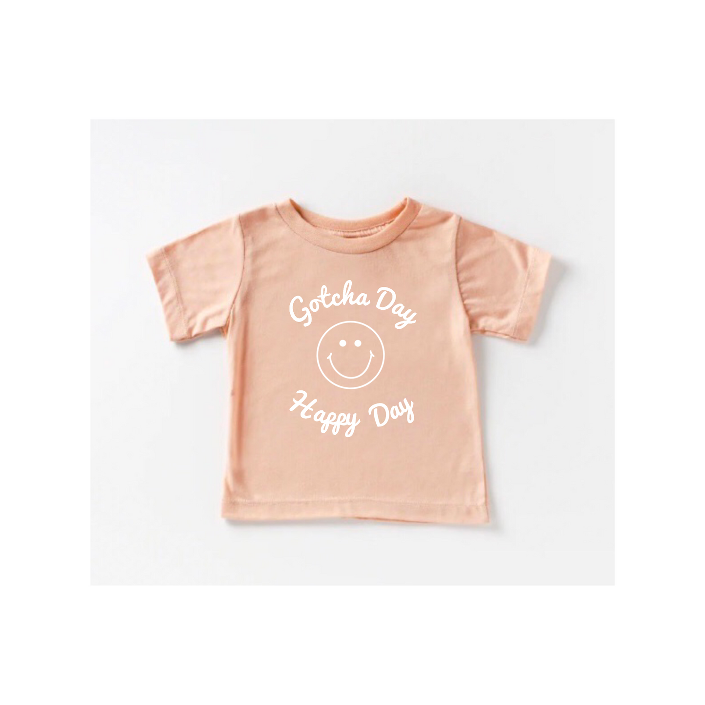 "Gotcha Day - Happy Day" Tee