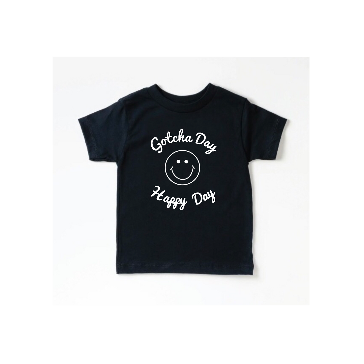 "Gotcha Day - Happy Day" Tee