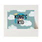 "King's Kid" Art Print